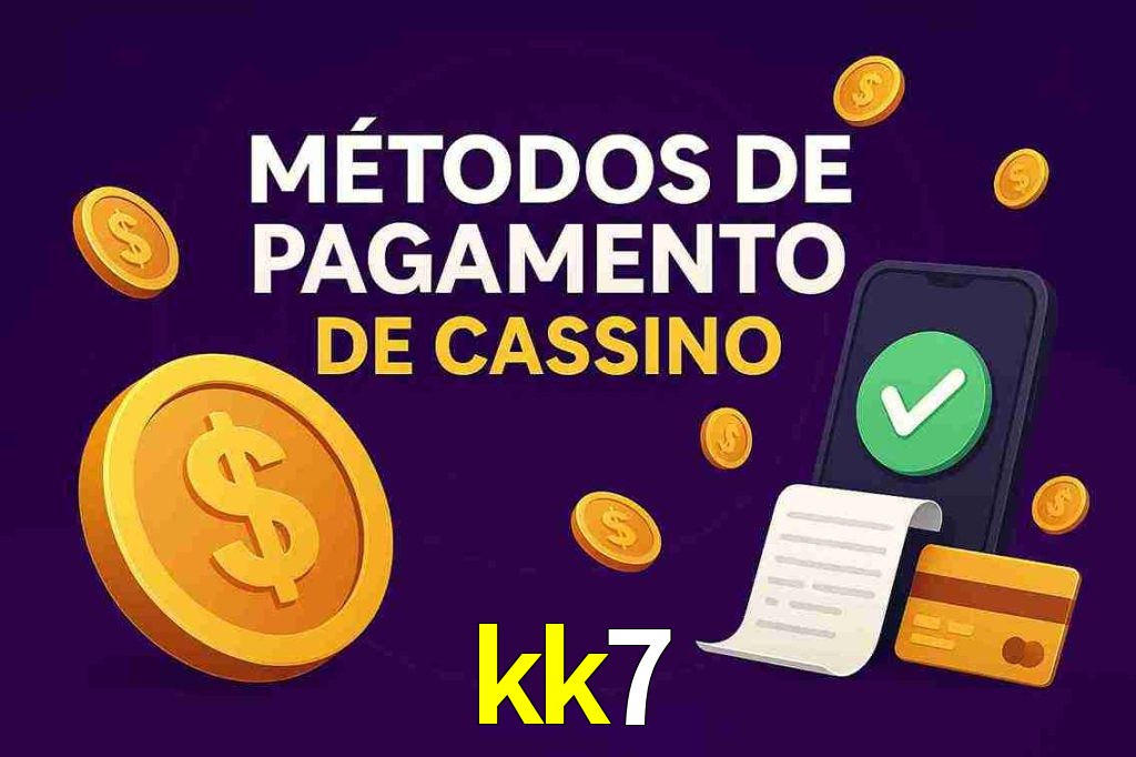 Métodos de Pagamento no kk7